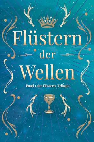 Flüstern der Wellen (Die Flüstern-Trilogie 1)