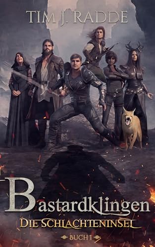 Bastardklingen Buch 1: Die Schlachteninsel