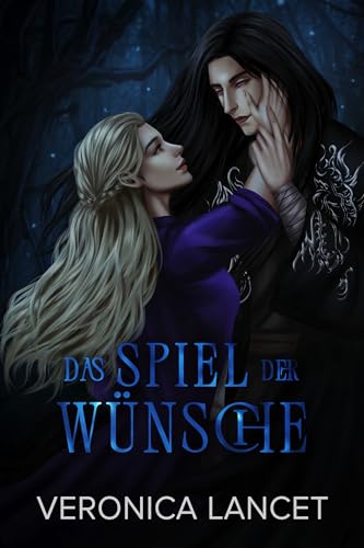 Das Spiel der Wünsche: Dark Romantasy