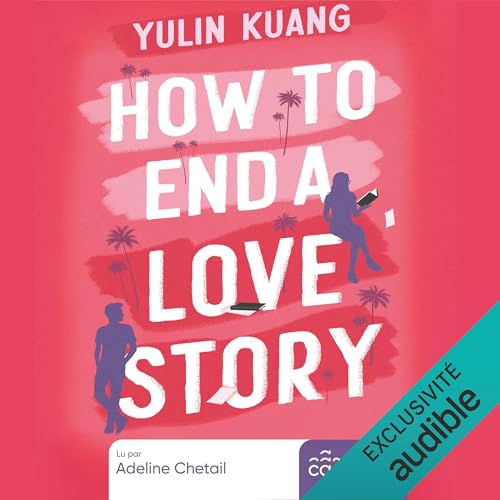 How to End a Love Story