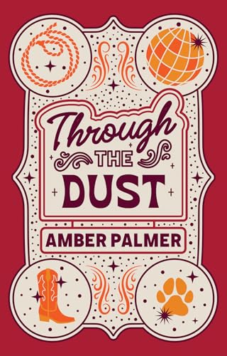 Through the Dust (Black Springs Ranch Book 2)