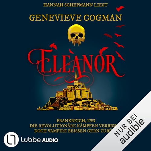 Eleanor: Die Liga des Scarlet Pimpernel - Band 2