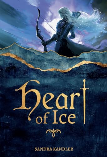 Heart of Ice (Goldherz-Chroniken 2)