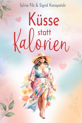 Küsse statt Kalorien