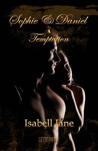 Sophie & Daniel - Temptation (Tabulose Treffen - Sündige Nächte 1)