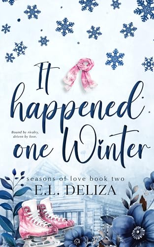 It Happened One Winter (Seasons of love Book 2)