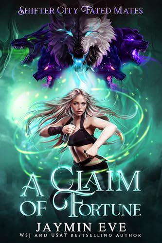 A Claim of Fortune (Shifter City Fated Mates Book 3)