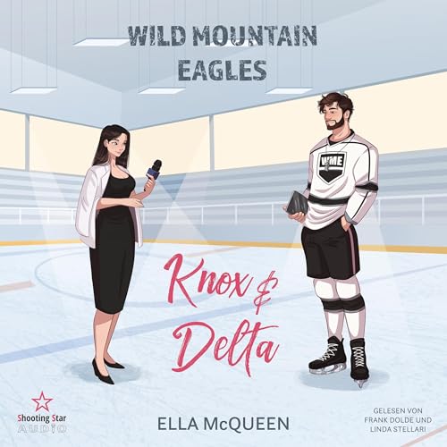 Knox & Delta: Wild Mountain Eagles - Band 1