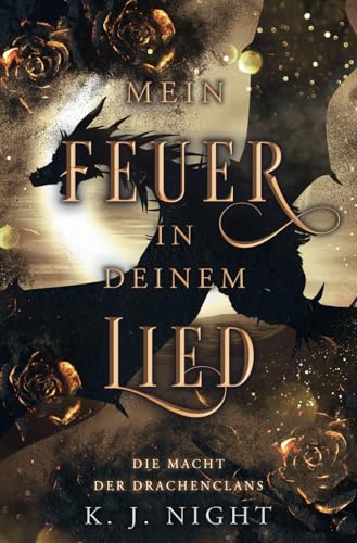 Die Macht der Drachenclans: Mein Feuer in deinem Lied 8