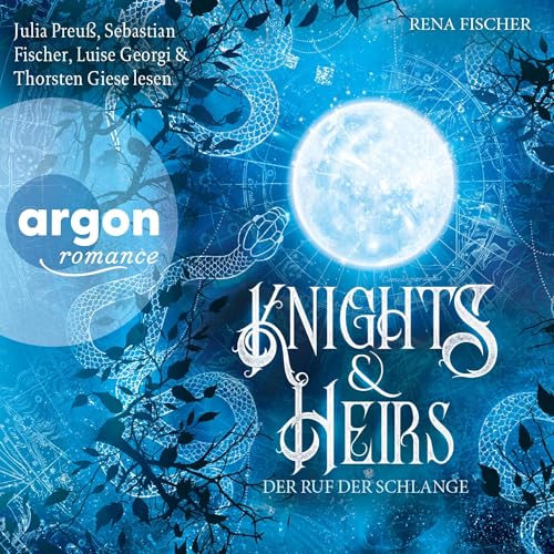 Der Ruf der Schlange: Knights & Heirs - Band 1