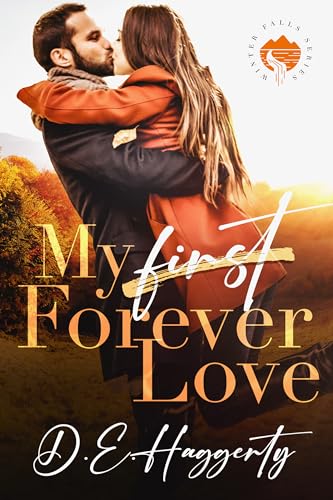 My Forever Love: Eine Kleinstadt-Romanze (Winter Falls-Reihe 1)
