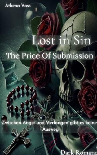 Lost in Sin: The Price Of Submission