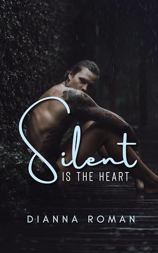 Silent Is The Heart