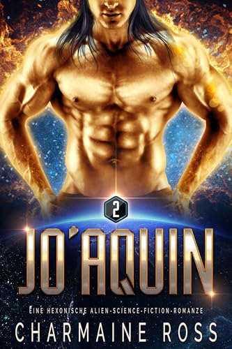 JoAquin: Eine hexonische Alien-Science-Fiction-Romanze
