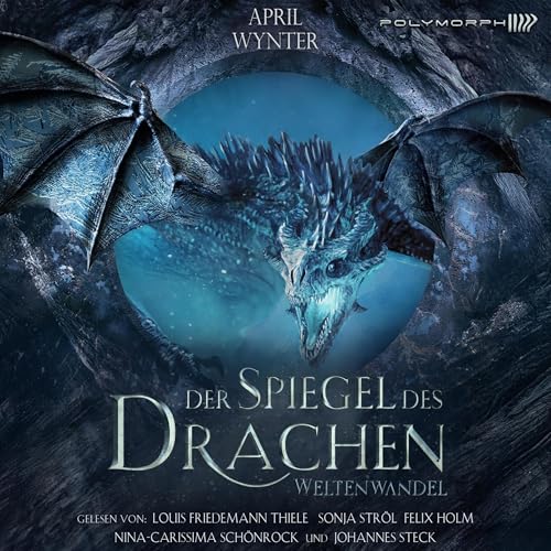 Der Spiegel des Drachen - Weltenwandel