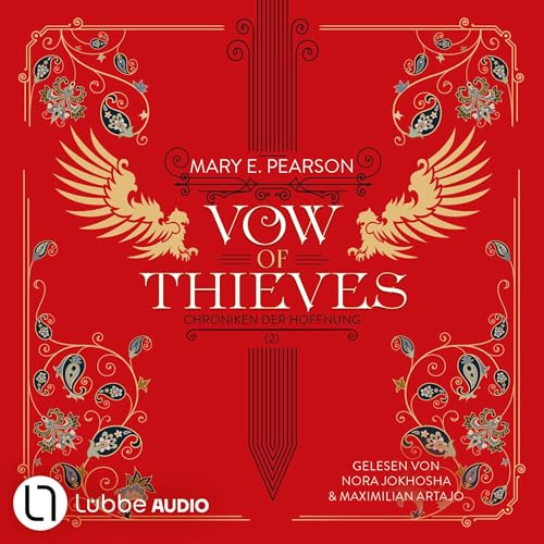 Vow of Thieves: Die Chroniken der Hoffnung - Band 2