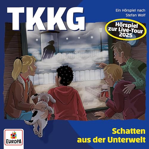 Schatten aus der Unterwelt. Das Hörspiel zur Live-Tour: TKKG - Folge 236