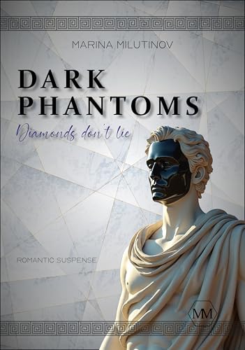 Dark Phantoms: Diamonds don’t lie