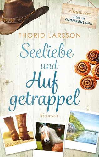 Seeliebe und Hufgetrappel