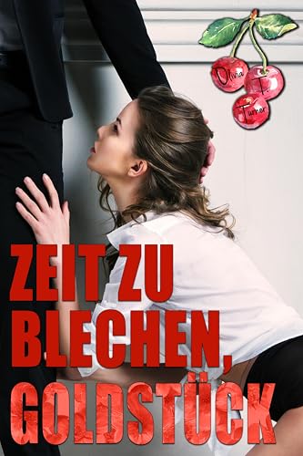 Zeit zu blechen, Goldstück