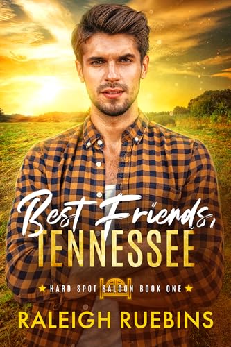 Best Friends, Tennessee (Hard Spot Saloon Book 1)