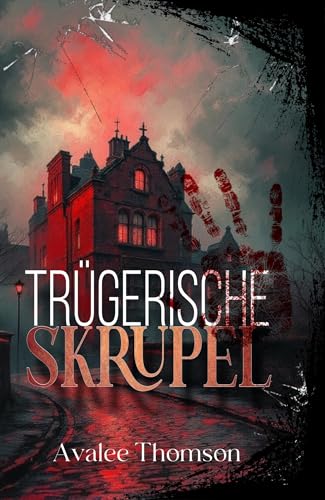Trügerische Skrupel (Veilbound-Reihe)