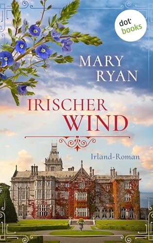 Irischer Wind: Irland-Roman