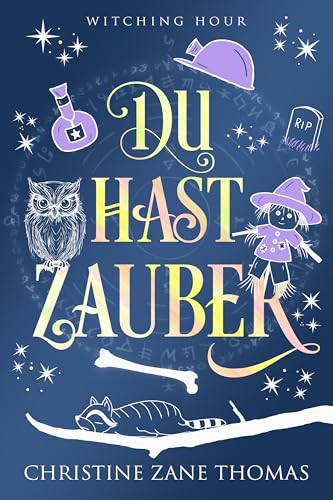 Du hast Zauber (Hexenstunde 4)
