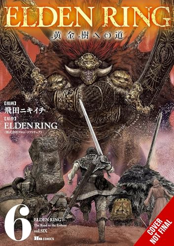Elden Ring: The Road to the Erdtree, Vol. 6