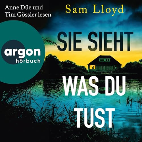 Sie sieht, was du tust