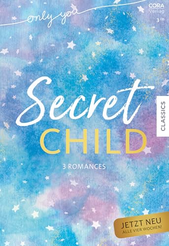 Only You Band 10: Secret Child