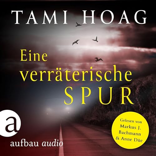 Eine verräterische Spur: Tami Hoag Bestseller Thriller - Band 2