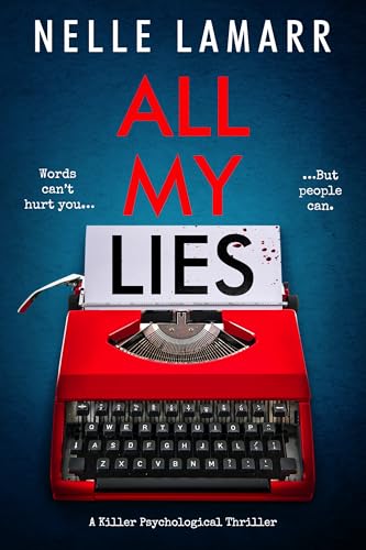 All My Lies: a killer psychological thriller