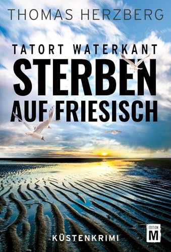 Sterben auf Friesisch (Tatort Waterkant)