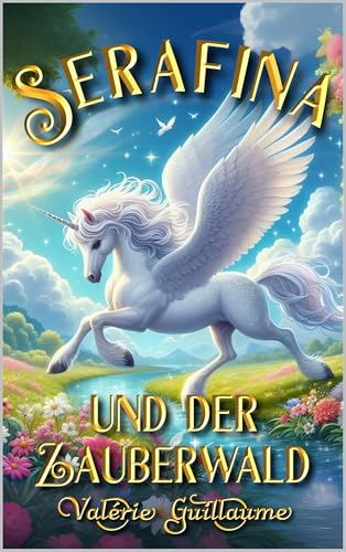 Serafina und der Zauberwald