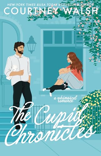 The Cupid Chronicles: a whimsical romance