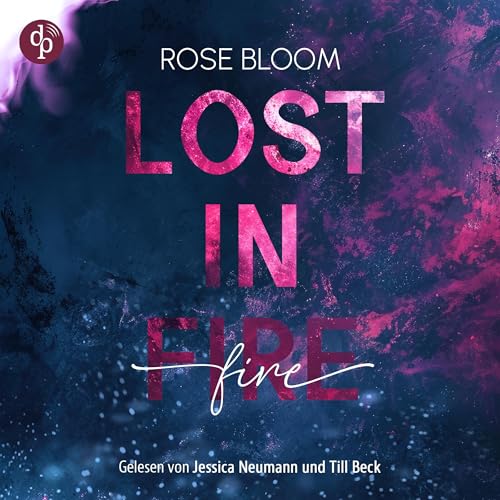 Lost in Fire: Lost in - Band 1