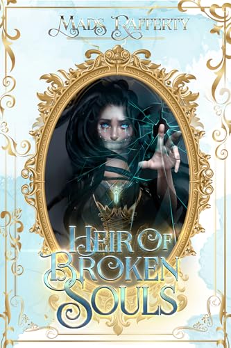 Heir of Broken Souls (HOBF Book 3)