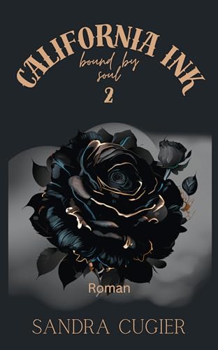 California INK: Bound By Soul (Bad Boys, Tattoos & Love 2)