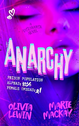 Anarchy: A PoisonVerse Novel