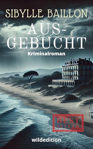Ausgebucht: Côte d'Azur-Krimi-Reihe Band 2