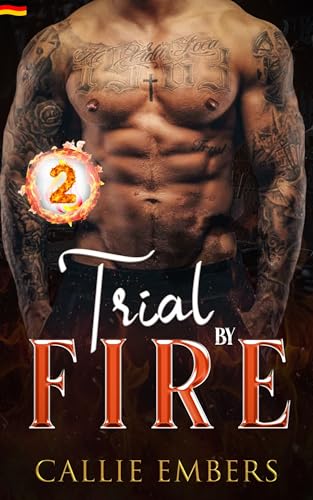 Trial by Fire: A short firefighter romance (Deutsche Ausgabe) (Hot Heroes of Station 9 2)