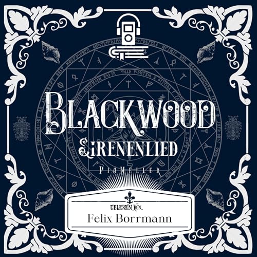 Sirenenlied: Blackwood Reihe - Band 2