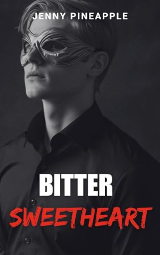 Bitter Sweetheart: MM Short Story Romance (My Last Valentine Series Book 4)
