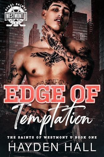 Edge of Temptation (The Saints of Westmont U Book 1)