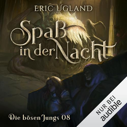 Spaß in der Nacht: Die bösen Jungs - Band 8