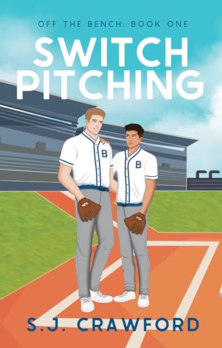 Switch Pitching (Off the Bench Book 1)