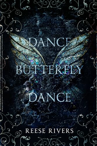 Dance Butterfly Dance: Zeitgenössische Reverse Harem Romance (The Masked Duet, Band 1)