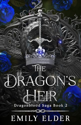 The Dragon's Heir : (The Dragonblood Saga Book 2)