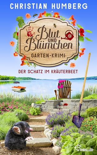 Blut und Blümchen - Der Schatz im Kräuterbeet: Gartenkrimi (Den Mörder sucht immer der Gärtner 5)